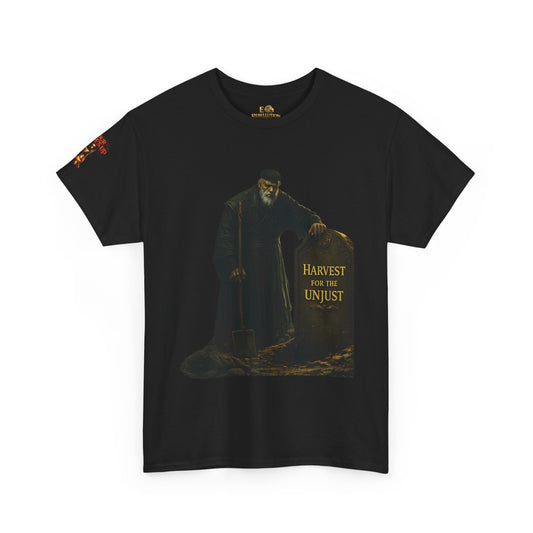 Harvest For The UnJust Tee