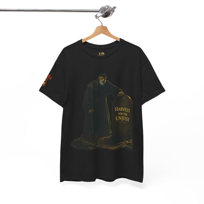 Harvest For The UnJust Tee