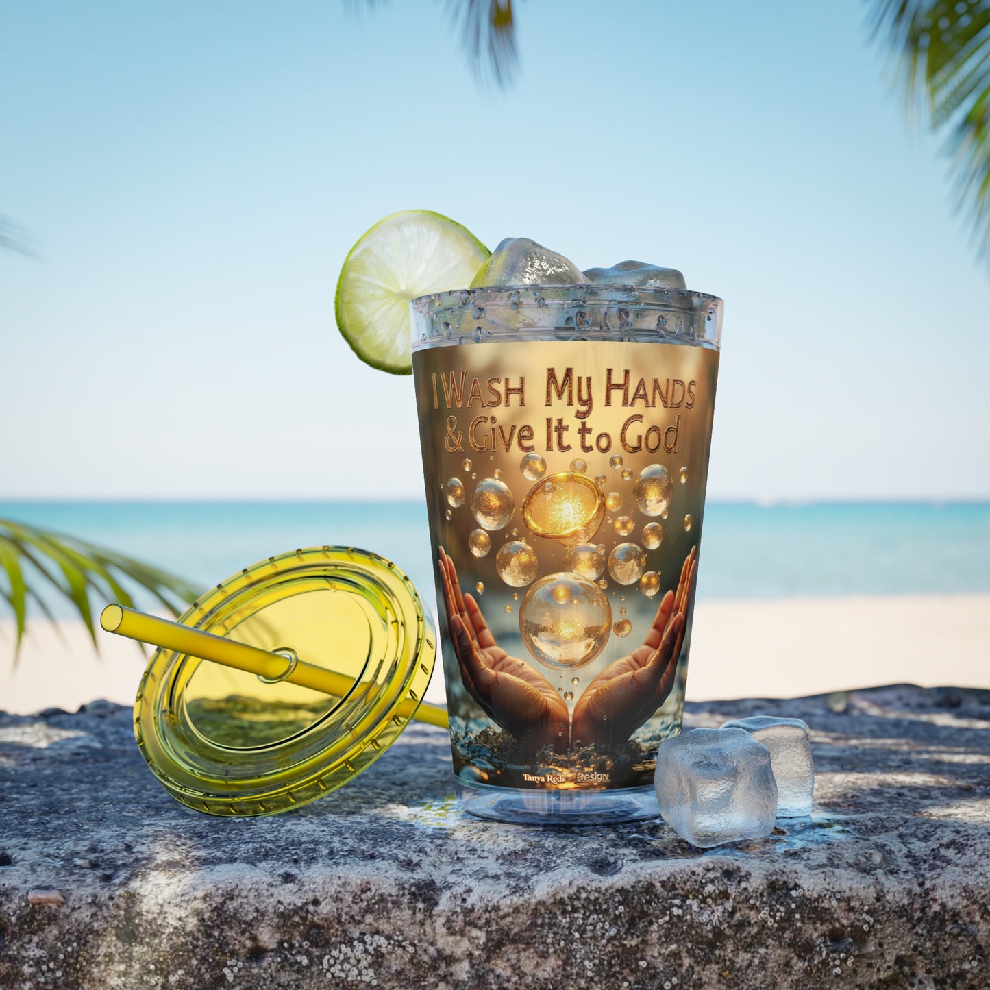 The Release Tumbler — "I Wash My Hands & Give It to God"