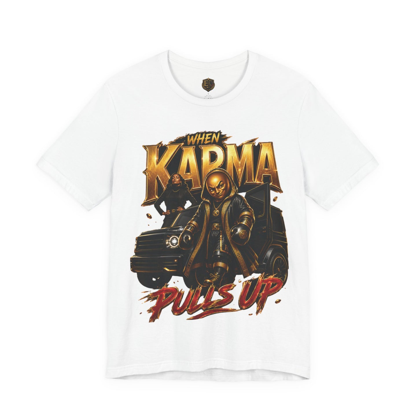 When Karma Pulls Up™ Garment — Reckoning Issue