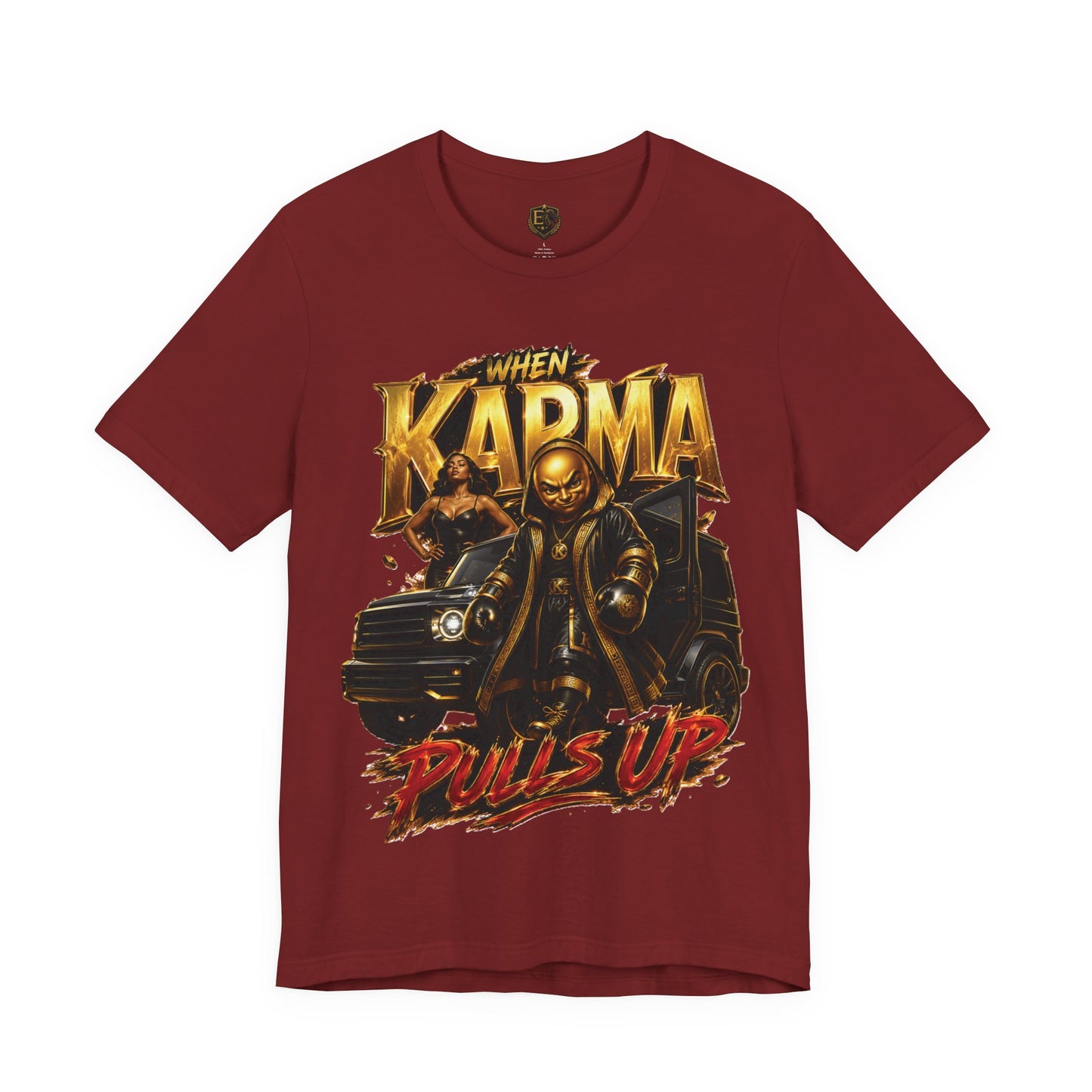 When Karma Pulls Up™ Garment — Reckoning Issue