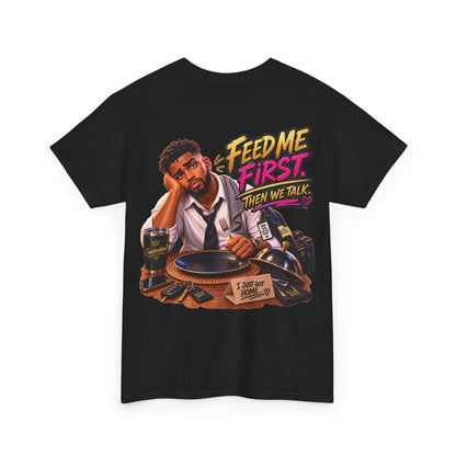 First Things First Tee™