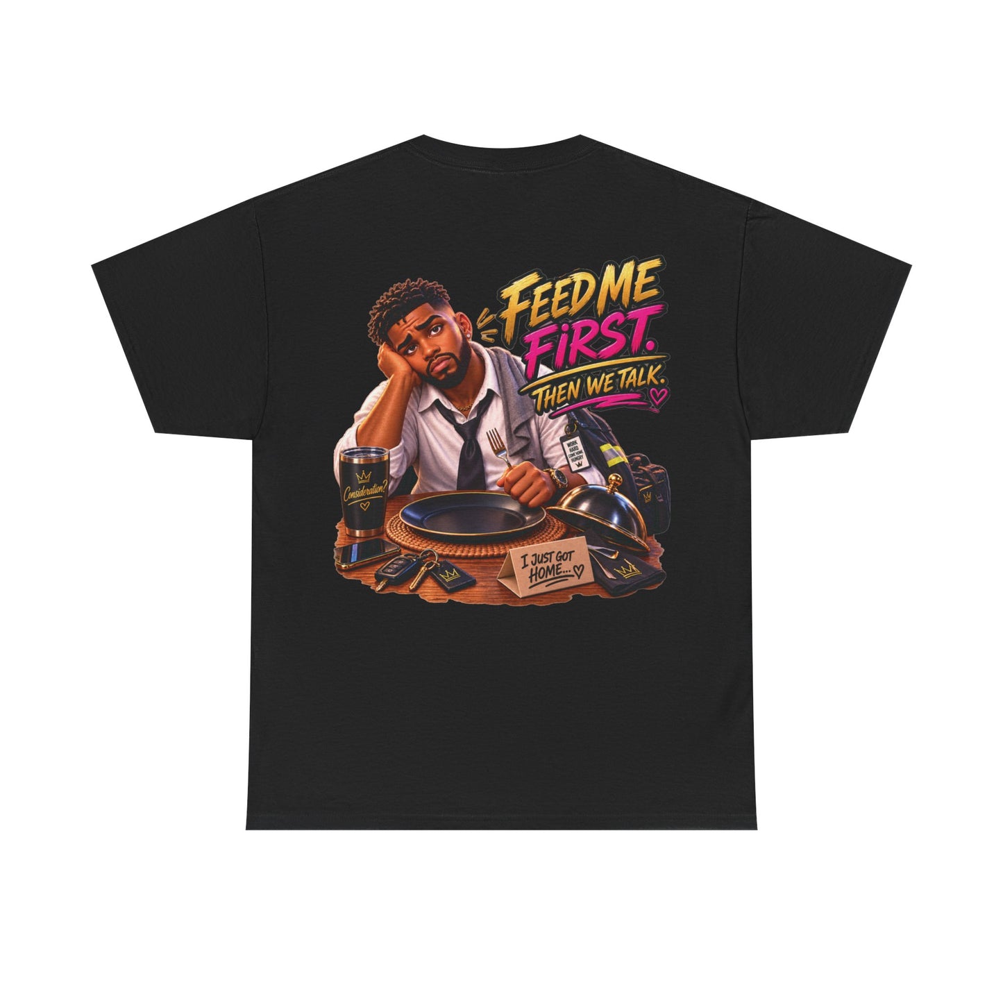 First Things First Tee™