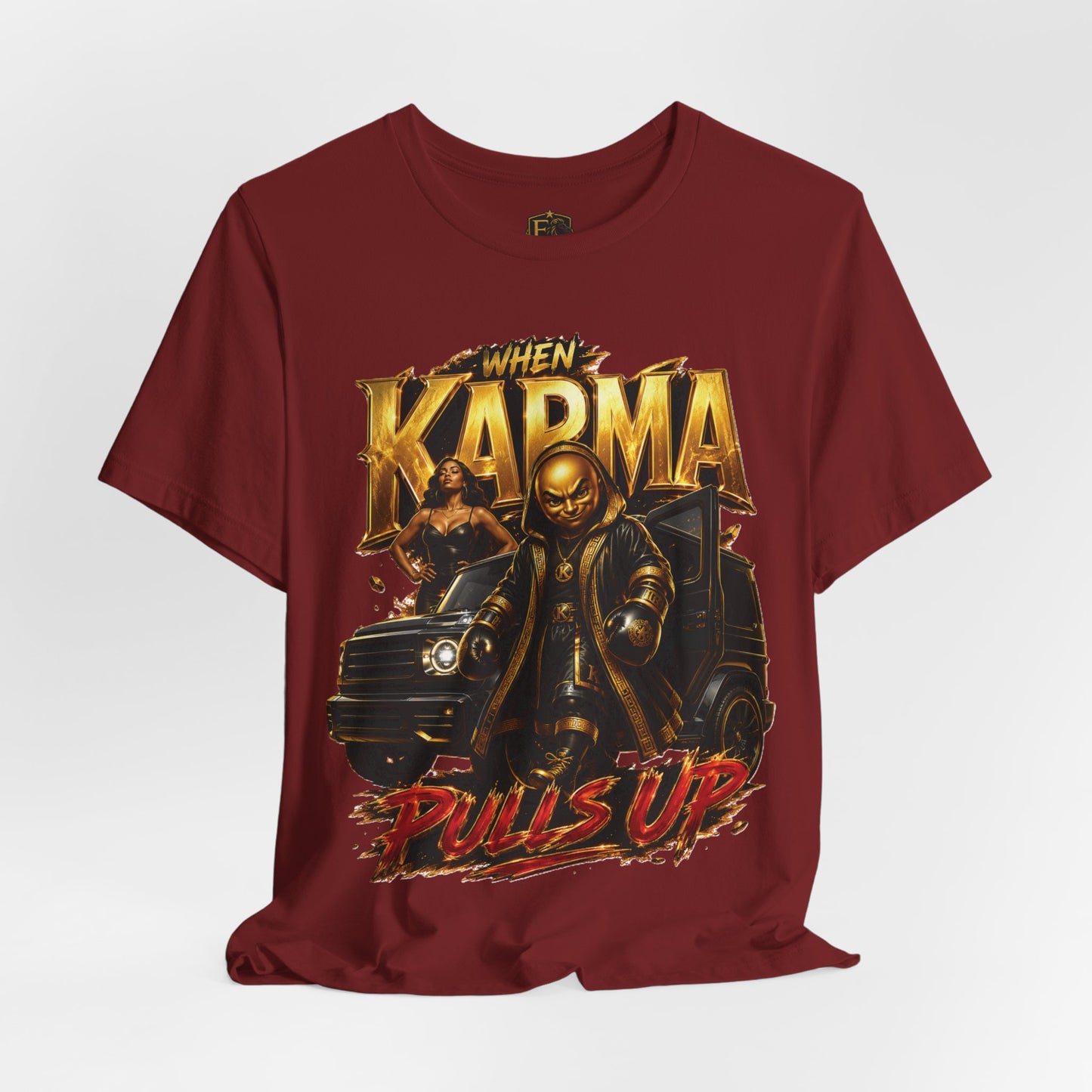 When Karma Pulls Up™ Garment — Reckoning Issue