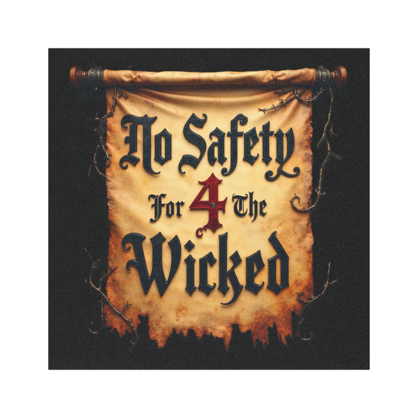The Judgment Standard Car Magnet — "No Safety 4 The Wicked"