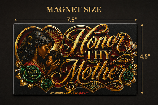 Honor Thy Mother™ Luxury Tribute Magnet — Maternal Authority Issue