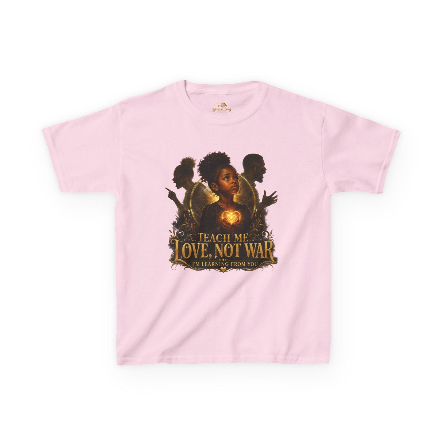 Kids Tee — "Teach Me Love, Not War" Inspirational Youth Shirt