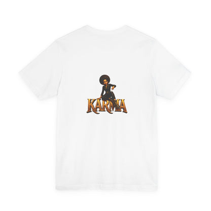 When Karma Pulls Up™ Garment — Reckoning Issue