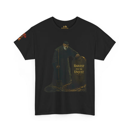 Harvest For The UnJust Tee