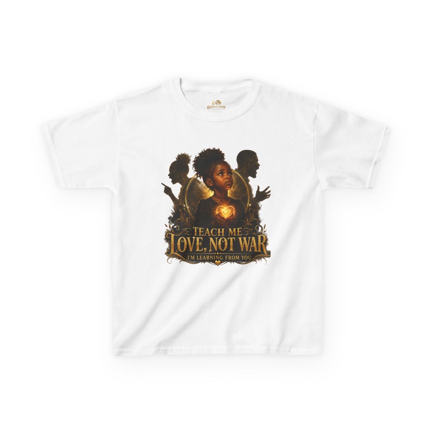 Kids Tee — "Teach Me Love, Not War" Inspirational Youth Shirt