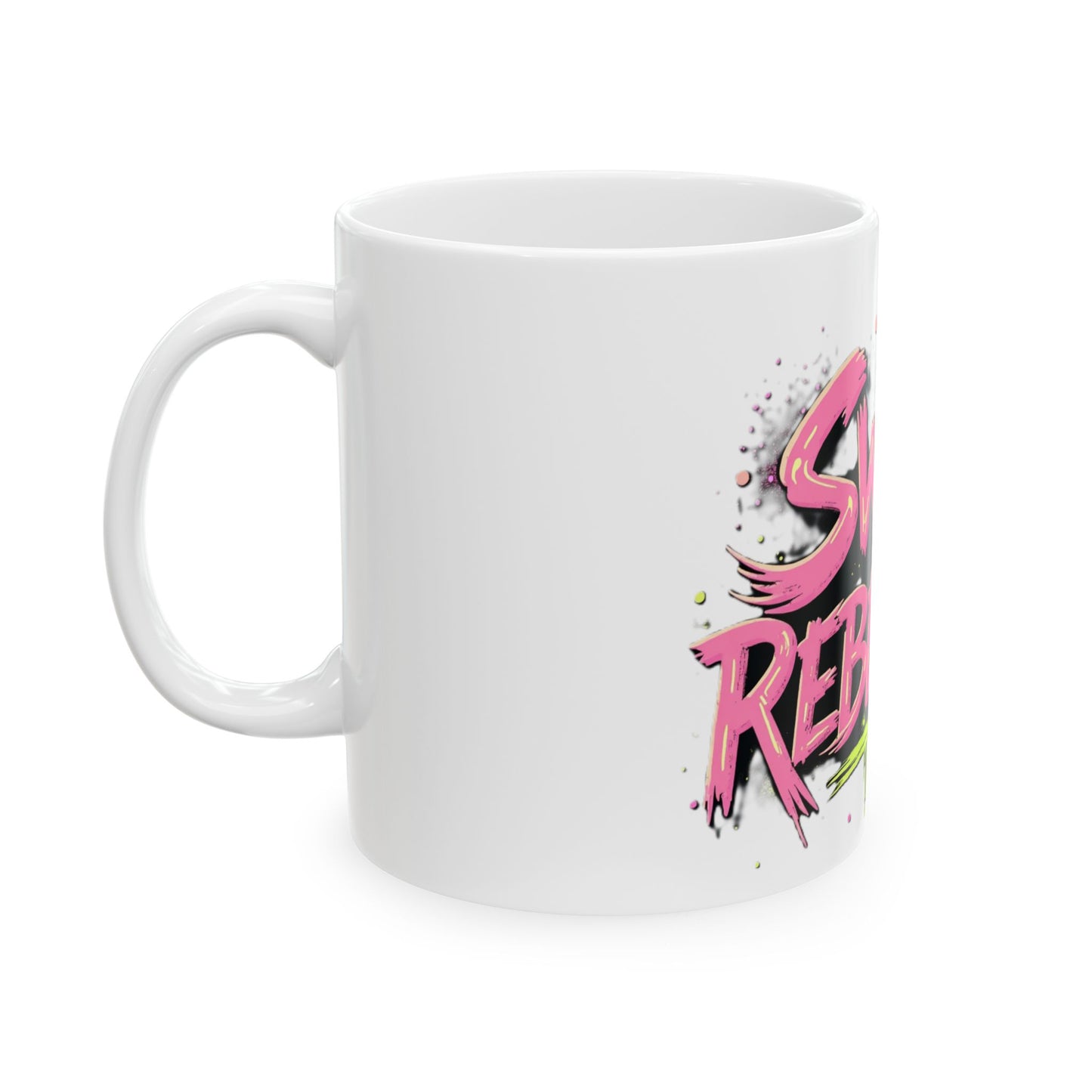 The Sweet Rebellion Mug — Graffiti Energy