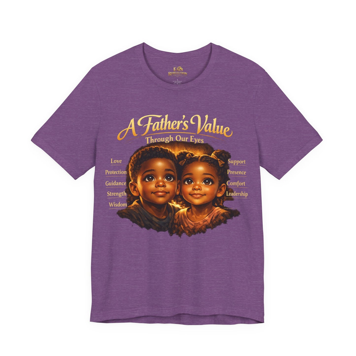 A Father's Value Tee — 'A Father's Value Through Our Eyes' Black Short Sleeve T-Shirt