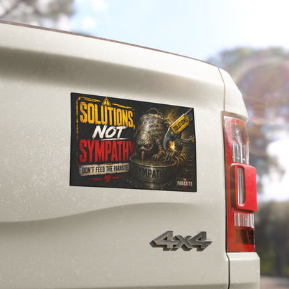 Solutions, Not Sympathy Magnet™
