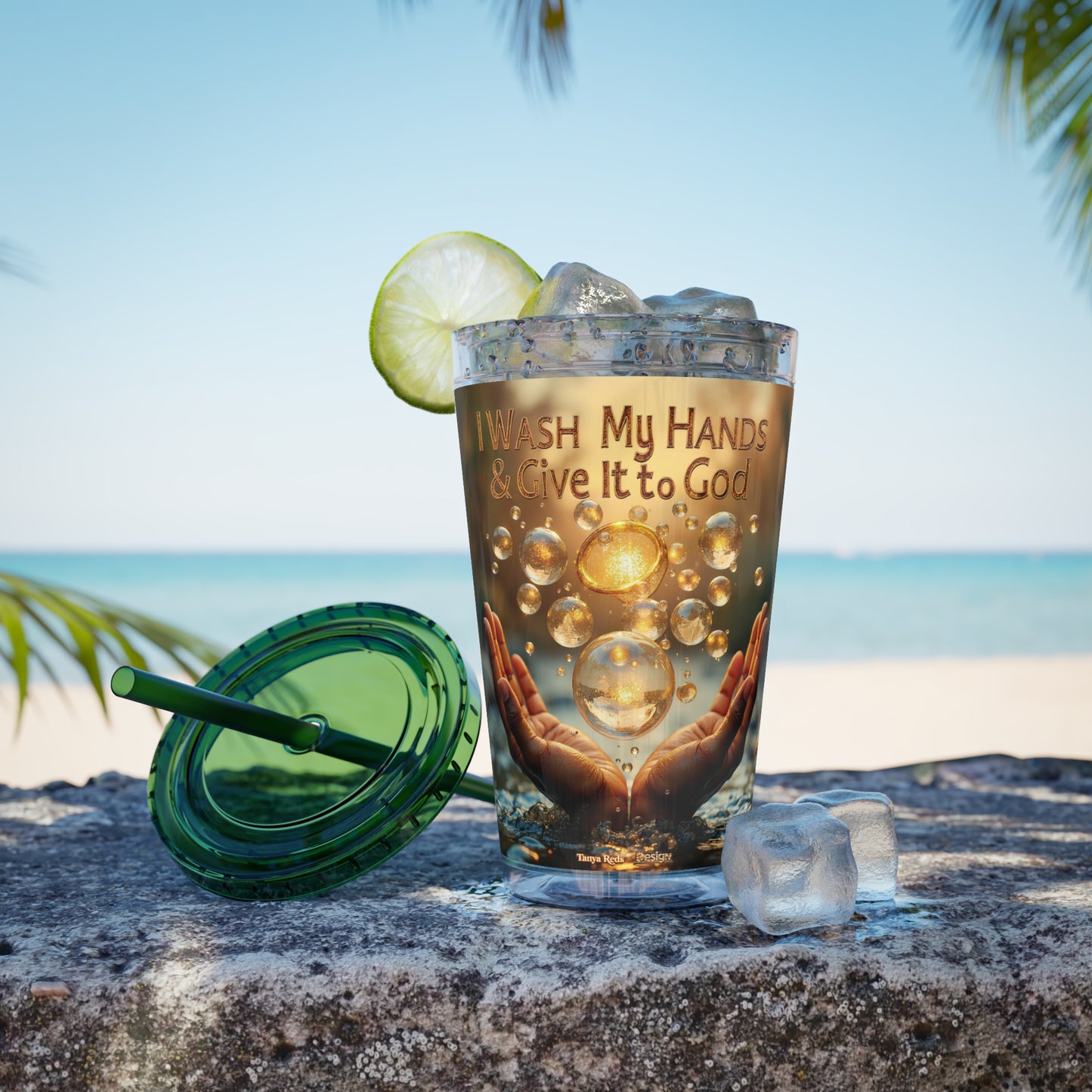 The Release Tumbler — "I Wash My Hands & Give It to God"