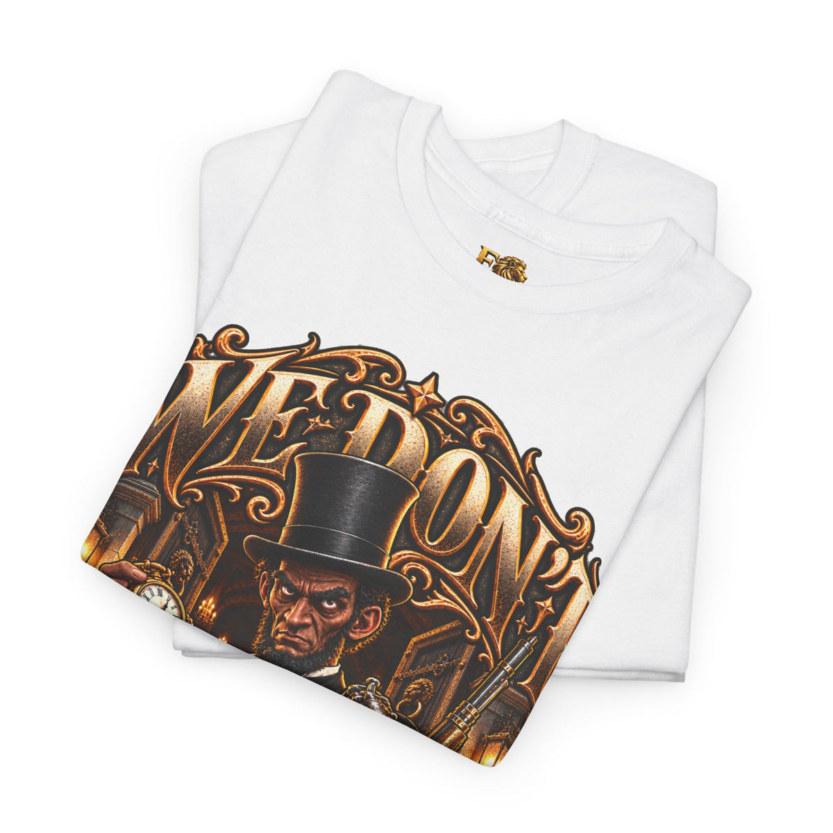 We Don't Call 911 Tee™